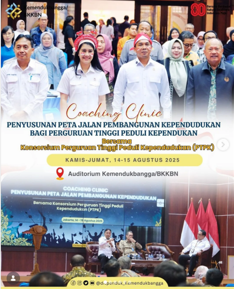 Pemerintah bersama Konsorsium Perguruan Tinggi Peduli Kependudukan (PTPK) menyelenggarakan kegiatan Coaching Clinic penyusunan Peta Jalan Pembangunan Kependudukan